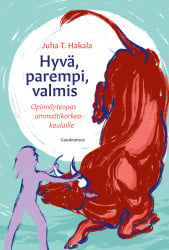 Hyvä, parempi, valmis -kirjan kansikuva